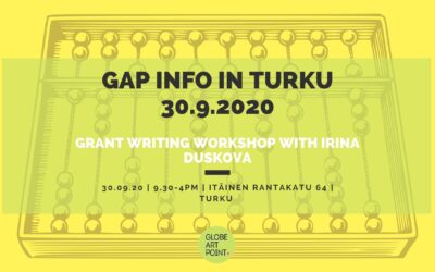 G.A.P INFO IN TURKU: GRANT WRITING WORKSHOP WITH IRINA DUSKOVA, 30.09.20