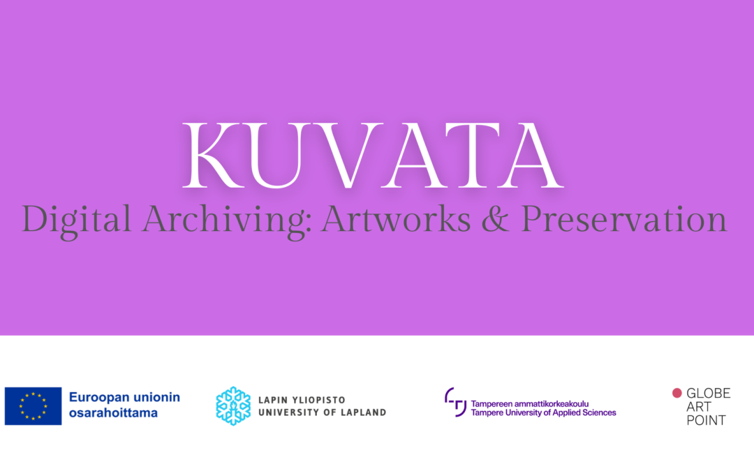 KUVATA Webinar: Digital Archiving – Artworks & Preservation